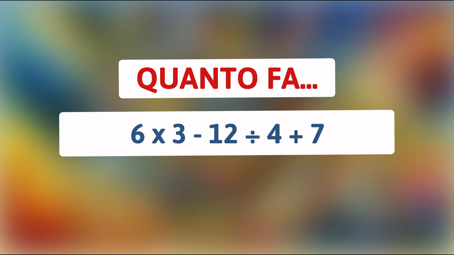Sei davvero così intelligente? Metti alla prova il tuo cervello con questo indovinello matematico solo per menti superiori!"