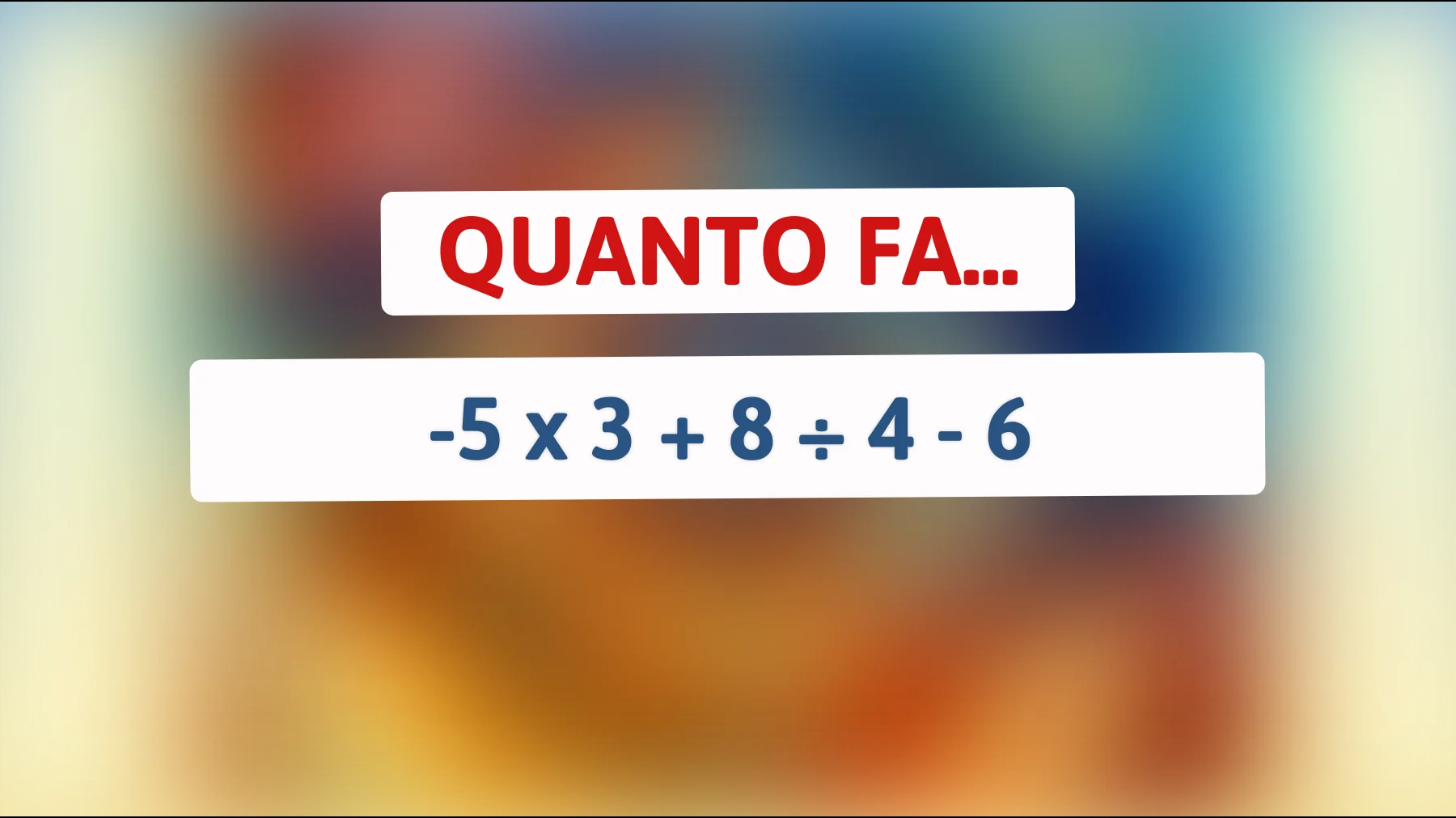Pensi di essere un genio della matematica? Mettiti alla prova con questo indovinello da veri cervelloni!"